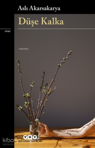 Düşe Kalka