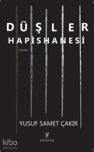 Düşler Hapishanesi