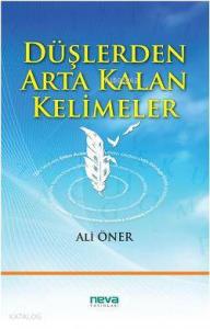 Düşlerden Arta Kalan Kelimeler