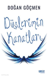 Düşlerimin Kanatları