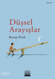 Düşsel Arayışlar