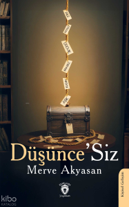 Düşünce’Siz