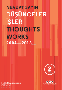 Düşünceler İşler 2004-2018