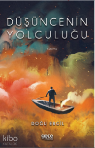 Düşüncenin Yolculuğu