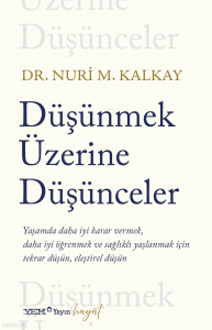 Düşünmek Üzerine Düşünceler
