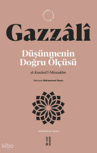 Düşünmenin Doğru Ölçüsü;el-Kıstâsü’l-Müstakîm