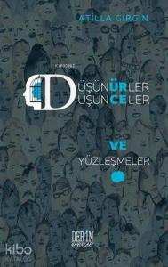 Düşünürler, Düşünceler ve Yüzleşmeler