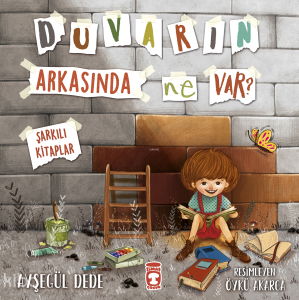 Duvarın Arkasında Ne Var?