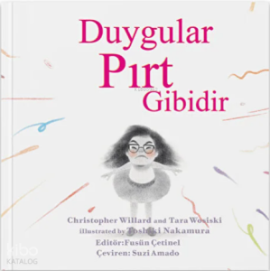 Duygular Pırt Gibidir