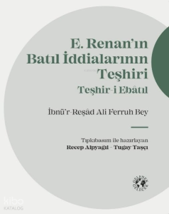E. Renan'ın Batıl İddialarının Teşhiri