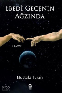 Ebedi Gecenin Ağzında