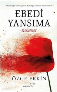 Ebedi Yansıma; Kehanet