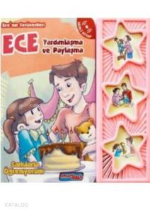 Ece Yardımlaşma ve Dayanışma (Sesli Kitap); Ece'nin Serüvenleri - Şarkılarla Öğreniyorum