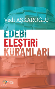 Edebi Eleştiri Kuramları