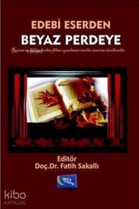 Edebi Eserden Beyaz Perdeye