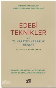 Edebi Teknikler ve 72 Yaratıcı Yazarlık Deneyi