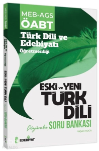 Edebiyat TV ÖABT Türk Dili ve Edebiyatı Eski ve Yeni Türk Dili Soru Bankası Çözümlü