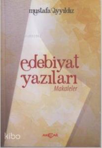 Edebiyat Yazıları; Makaleler