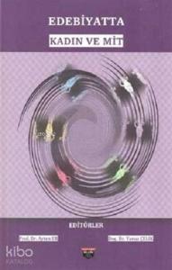 Edebiyatta Kadın ve Mit