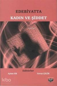 Edebiyatta Kadın ve Şiddet