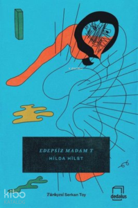 Edepsiz Madam T