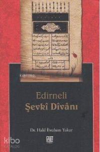 Edirneli Şevki Divanı