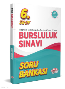 Editör Yayınevi 6. Sınıf Bursluluk Sınavı Soru Bankası