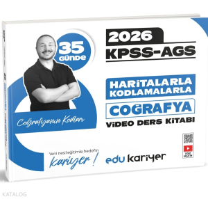 Edu Kariyer Coğrafyanın Kodları 2026 KPSS-AGS 35 Günde Haritalarla Kodlamalarla Coğrafya Video Ders Kitabı