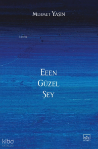 Eeen Güzel Şey
