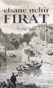 Efsane Nehir Fırat