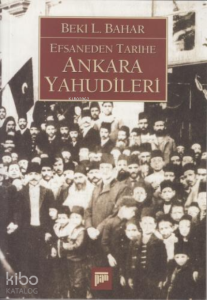 Efsaneden Tarihe Ankara Yahudileri