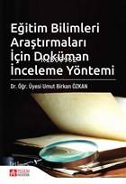 Eğitim Bilimleri Araştırmaları İçin Doküman İnceleme Yöntemi