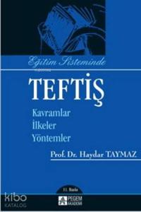 Eğitim Sisteminde Teftiş