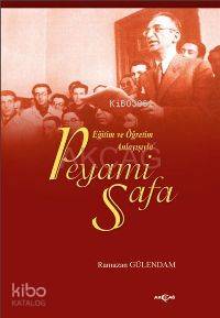 Eğitim ve Öğretim Anlayışıyla| Peyami Safa