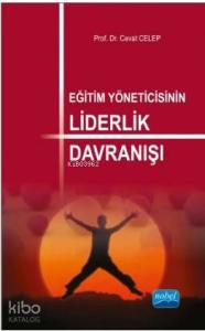 Eğitim Yöneticisinin Liderlik Davranışı