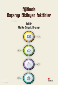 Eğitimde Başarıyı Etkileyen Faktörler