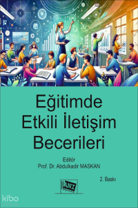 Eğitimde Etkili İletişim Becerileri