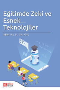 Eğitimde Zeki ve Esnek Teknolojiler