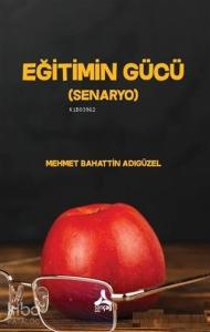 Eğitimin Gücü (Senaryo)