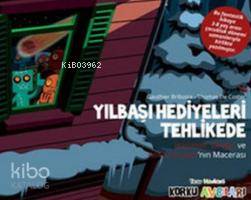 Eğlen Öğren Korku Avcıları; Yılbaşı Hediyeleri Tehlikede