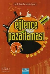 Eğlence Pazarlaması