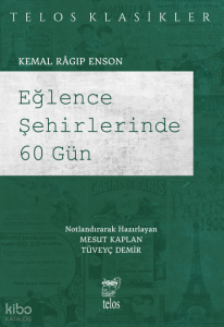 Eğlence Şehirlerinde 60 Gün
