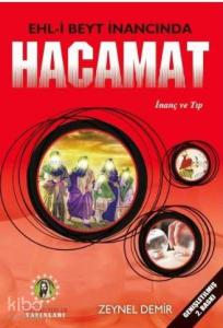 Ehl-i Beyt İnancında Hacamat; İnanç ve Tıp