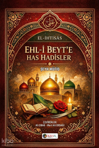 Ehl-i Beyt'e Has Hadisler