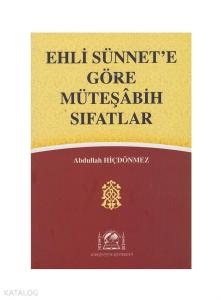Ehli Sünnete Göre Müteşabih Sıfatlar