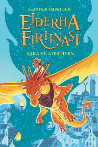 Ejderha Fırtınası Mira ve Ateşdiyen