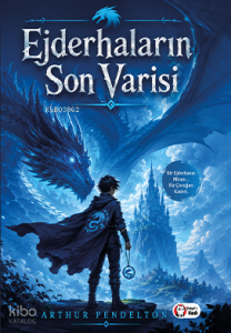 Ejderhaların Son Varisi