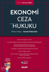 Ekonomi Ceza Hukuku;Birinci Kitap – Genel Hükümler