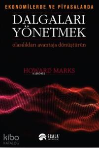 Ekonomide ve Piyasalarda Dalgaları Yönetmek Olasılıkları Avantaja Dönüştürün