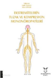 Ekstremitelerin Tuzak ve Kompresyon Mononöropatileri